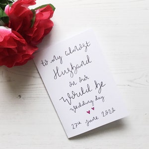To my almost husband on our would be wedding day, would be wedding day card, would be wedding day, original wedding day, almost husband,