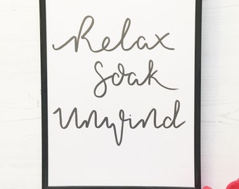 Relax Soak Unwind Bathroom Printable Restroom Decor - Etsy