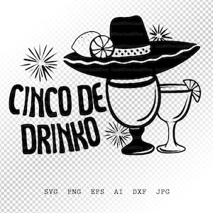 Cinco De Drinko SVG: Fiesta T-Shirt Graphic (Commercial Use)