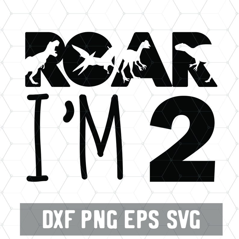 Download Roar I'm 2 2nd Birthday Dinosaur Dinosaur Svg | Etsy