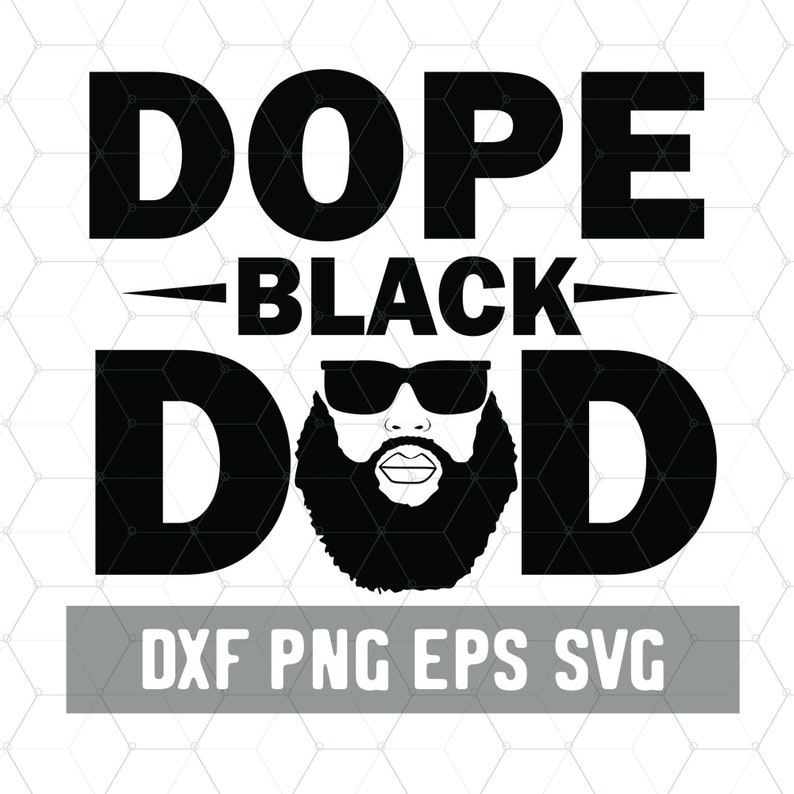 Free Free 103 Black Father Svg Free SVG PNG EPS DXF File