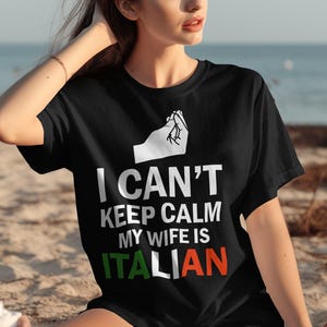 Funny Italian Wife T-Shirt, Italian Pride Gift, Italian Hand Gesture, Italy Flag Colors, Novelty Italian Gift Idea