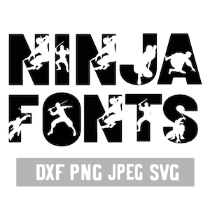 Ninja Font SVG - Ninja Cricut - Alphabet Svg Files for Cricut  - Martial Arts Dxf - Clipart