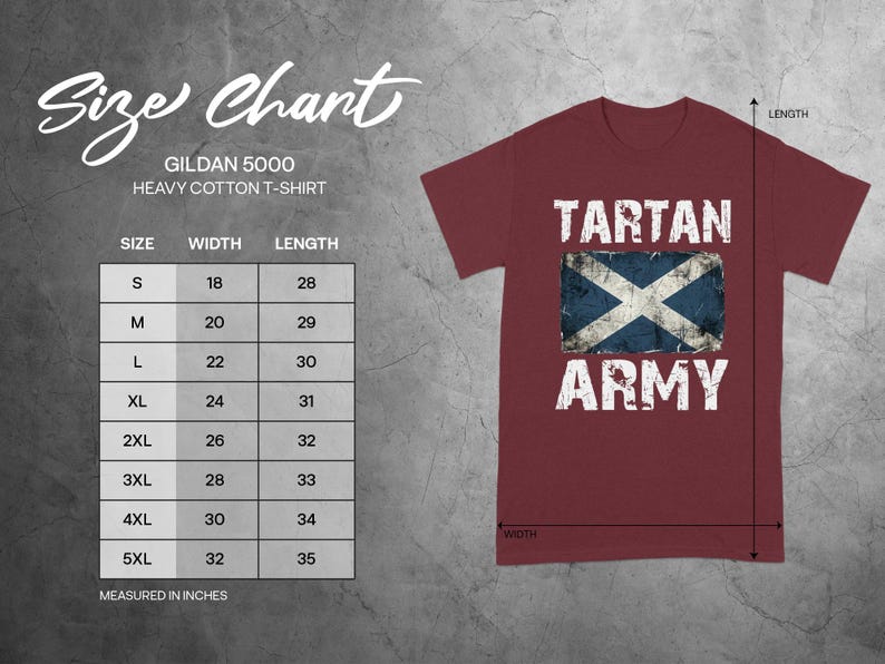Gildan 5000 Heavy Cotton T-Shirt size chart with Tartan Army graphic.