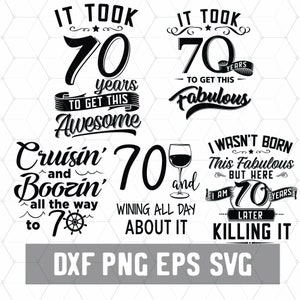 Grappige 70e verjaardag - 70 jaar Svg - Verjaardag 70 PNG - Digitale Download - Verjaardag Cricut - Craft Supplies - Cut File for Silhouette