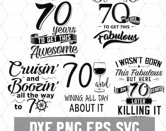 Lustige 70. Geburtstag - 70 Jahre Svg - Geburtstag 70 PNG - digitaler Download - Geburtstag Cricut - Handwerk liefert - geschnittene Datei für Silhouette