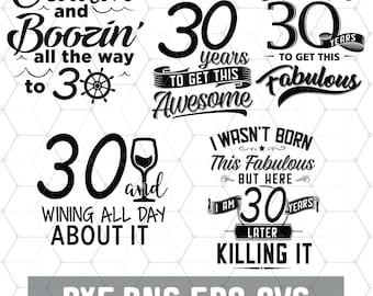 Grappige 30e verjaardag - 30 jaar Svg - Verjaardag 30 PNG - Digitale Download - Verjaardag Cricut - Knutselbenodigdheden - Gesneden bestand voor Silhouet