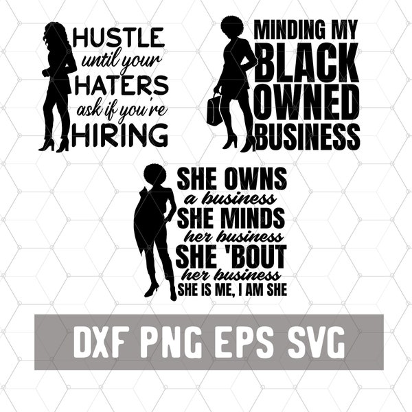 Minding My Black Owned Business - African American Business Woman SVG - Melanin Girl Magic SVG -  Stong Woman - Afro Cricut - PNG Download