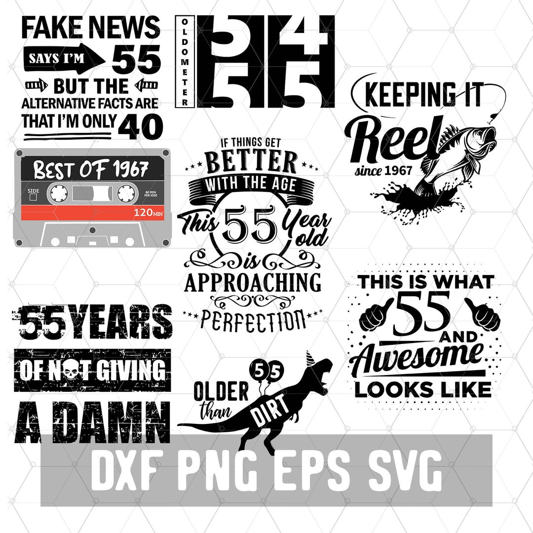 Funny 55th Mens Birthday - 55 Years Svg - Birthday 55 PNG