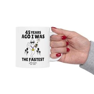 I Was The Fastest - Custom Birthday Mugs - Personalized Mugs - Fun Party Humor C