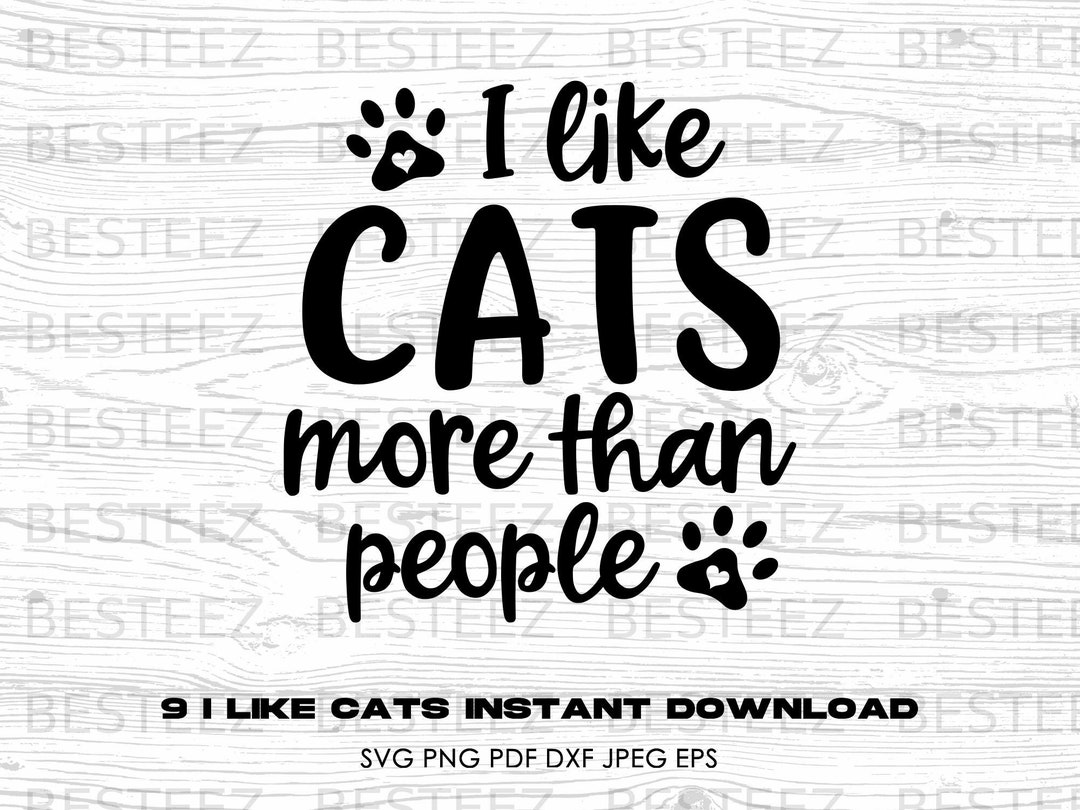 I Like Cats Svg File Cat Lady Png Digital Download Cut File for ...