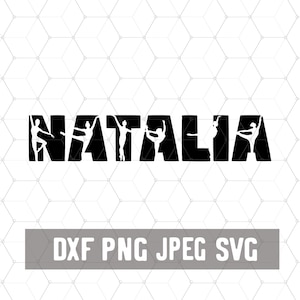 Name Tanz SVG - Natalia Svg - Jazz Ballet Cricut - Dance Mom Dxf - Ballerina Tänzerin Silhouette Download - Tanz Clipart