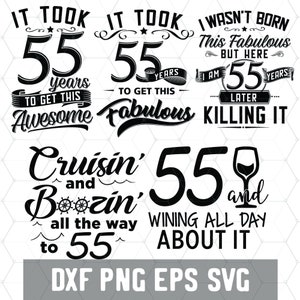 Grappige 55e verjaardag - 55 jaar Svg - Verjaardag 55 Jaar PNG - Digitale Download - Verjaardag Cricut - Craft Supplies - Cut File voor Silhouet