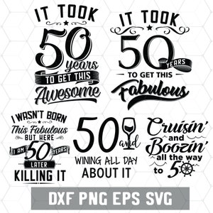 Grappige 50e verjaardag - 50 jaar Svg - Verjaardag 50 PNG - Digitale download - Verjaardag Cricut - Knutselbenodigdheden - Gesneden bestand voor silhouet