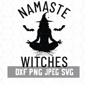 halloween Namaste Witches cricut -  Halloween Yoga Witch House - Funny Monogram - Digital Download - Witch - Cut File for Silhouette