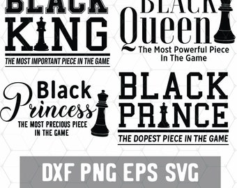 Black Queen Most Powerful Piece- Black Girl Magic - Black King SVG - Black Princess - Prince - Dope Black King SVG - Cricut Vector Download