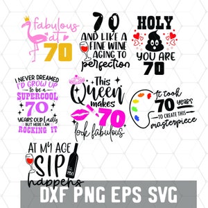 70e womens verjaardag - Funny 70 Years Svg - Verjaardag 70 - Digital Download - Verjaardag Cricut - Craft Supplies - Cut File voor Silhouet