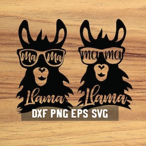 Mama Llama SVG - Lama Mom DXF - Prob Llama - Alpaca Téléchargement numérique - Pas de drame - Fournitures artisanales - Cut File for Silhouette
