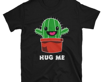 Kaktuskram | Gratis kramar | Rolig kaktuskram mig unisex t-shirt