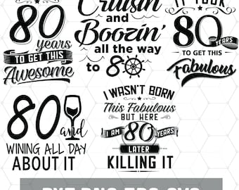 80th Birthday Svg Birthday King Svg Birthday Boy Svg dxf Silhouette This King Makes 80 Look Awesome Svg Cricut eps Eightieth Svg