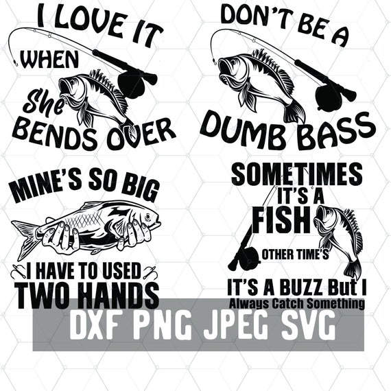 Fishing SVG Dad Buddy Fish Svg Hunting Fisherman PNG Other Line Hook Cricut  Craft Supplies Cut File for Silhouette 