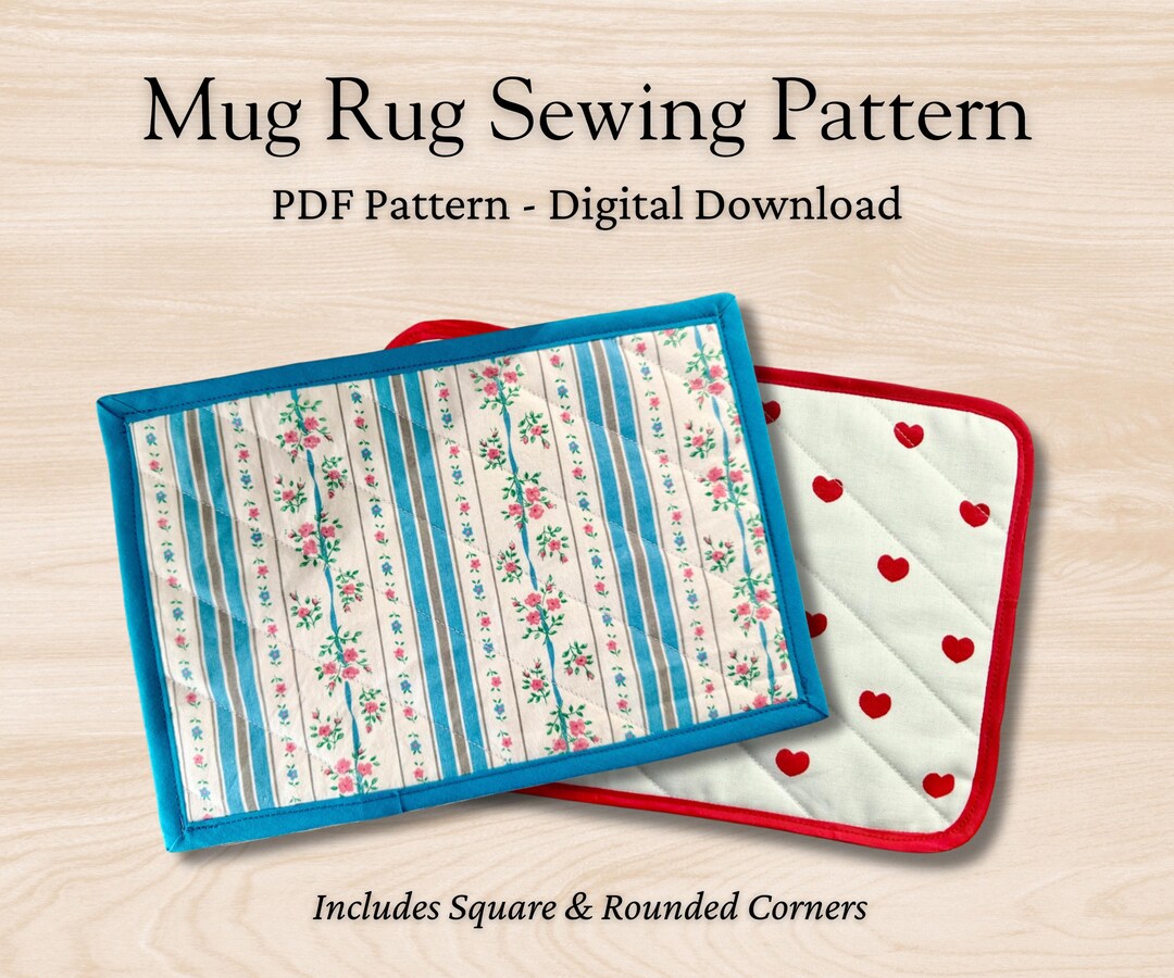 Free Rug Sewing Patterns Quilted Mug Rug Sewing Pattern | Square or Rounded Corners | Beginner ...