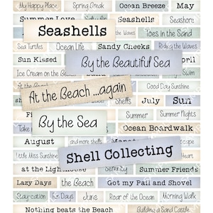 May include: A collage of rectangular labels with beach-themed text. Phrases include "Seashells", "By the Sea", "Shell Collecting", and "At the Beach...again". The labels are in various colors, including beige, blue, and green.