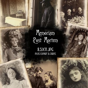 May include: A collage of vintage photographs with a dark, gothic aesthetic. The images feature people in mourning attire, a plague doctor, and a coffin. The text "Memoriam Post Mortem 8.5X11 JPG PLUS CLIPART & CARDS" is displayed in the center of the collage.