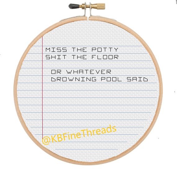 Drowning Pool Let The Bodies Hit The Floor Misheard Lyrics Cross Stitch Pattern