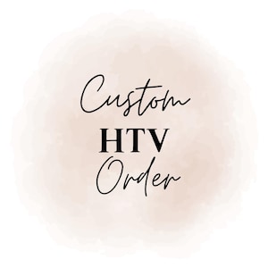 Custom HTV transfers, Heat Transfer Vinyl Sheets, Ready to Press