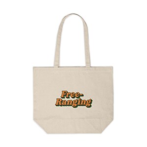 Free-Ranging Canvas Shopping Tote | Eco-Friendly Bag, Grocery Carrier, Beach Tote, Reusable Shopping Bag, Gift for Nature Lovers