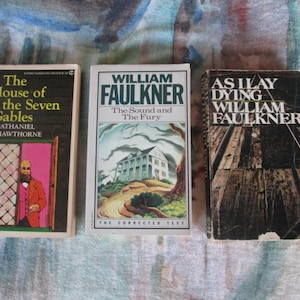 Lot of 3 Classic American Novels The House of Seven Gables Nathaniel Hawthorne The Sound And The Fury & As I Lay Dying by William Faulkner