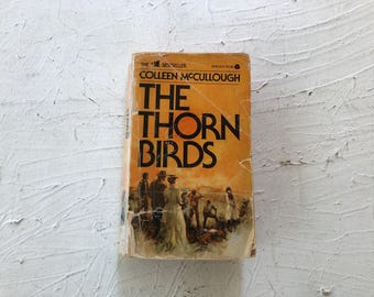 Vintage 1970s The Thorn Birds Paperback, Colleen McCullough, Australia Novel, Avon Third Printing