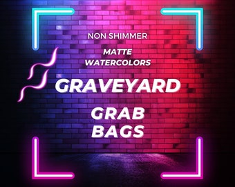 Graveyard Grab Bag Of Matte Non shimmer Watercolors