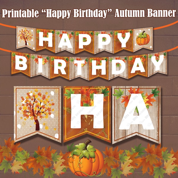 Fall Birthday Decor, 1st Birthday Banner, Fall Decoration, Autumn Birthday Banner, Pumpkin PRINTABLE Birthday Decorations