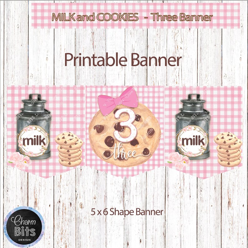 Milk and Cookies Birthday Banner, Milk and Cookies High Chair Banner, Milk and Cookies Birthday, ONE, TWO, & THREE Age Banner image 2