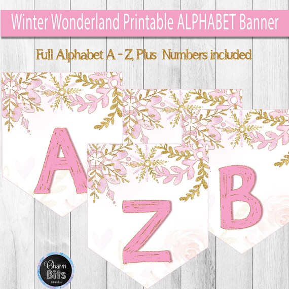 printable alphabet winter banners pink and gold onederland 1st birthday first birthday letters a z and numbers 0 9 by charm bits design catch my party