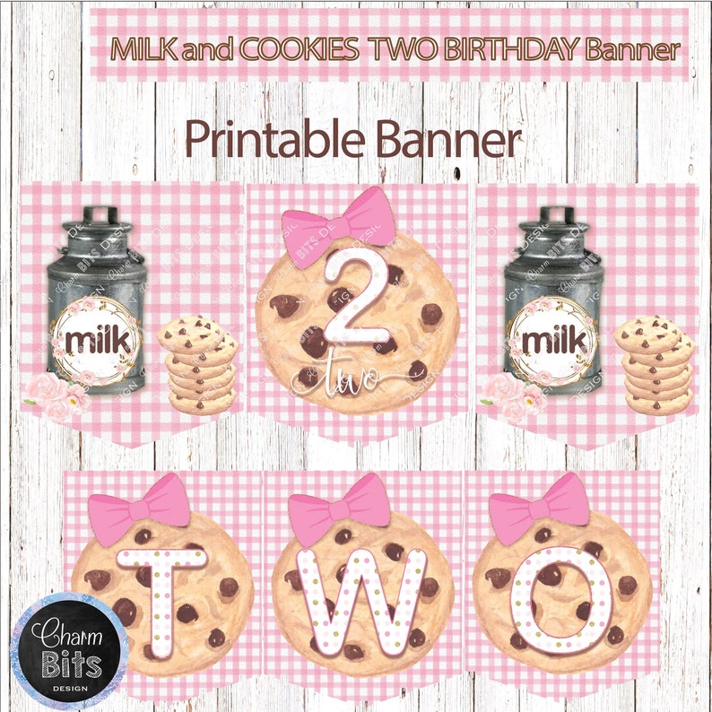 Milk and Cookies Birthday Banner, Milk and Cookies High Chair Banner, Milk and Cookies Birthday, ONE, TWO, & THREE Age Banner image 1