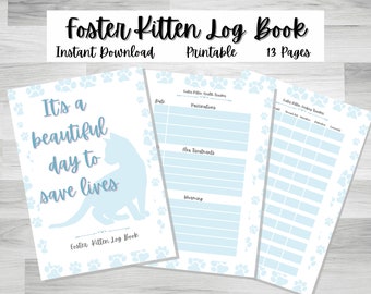 Blue Foster Kitten Log Book, Cat, Orphan, Rescue, Planner, Download, Printable