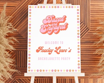 Template Dazed and Engaged SIGN Bachelorette Party Invitation and Itinerary Template Groovy Themed Bach Instant Download Invite Retro Design