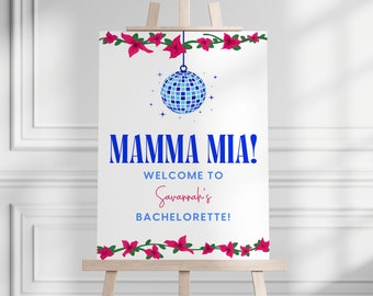 Mamma Mia Bachelorette Party Welcome Sign Bachelorette Weekend Bachelorette Party Decor Bachelorette Signs Disco Last Disco Bachelorette