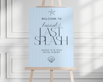 Last Splash Vrijgezellenfeest Downloadbaar Welkomstbord SJABLOON Bach Weekendtrip Strand Vrijgezellenfeest Laatste Splash Strandfeest Bach