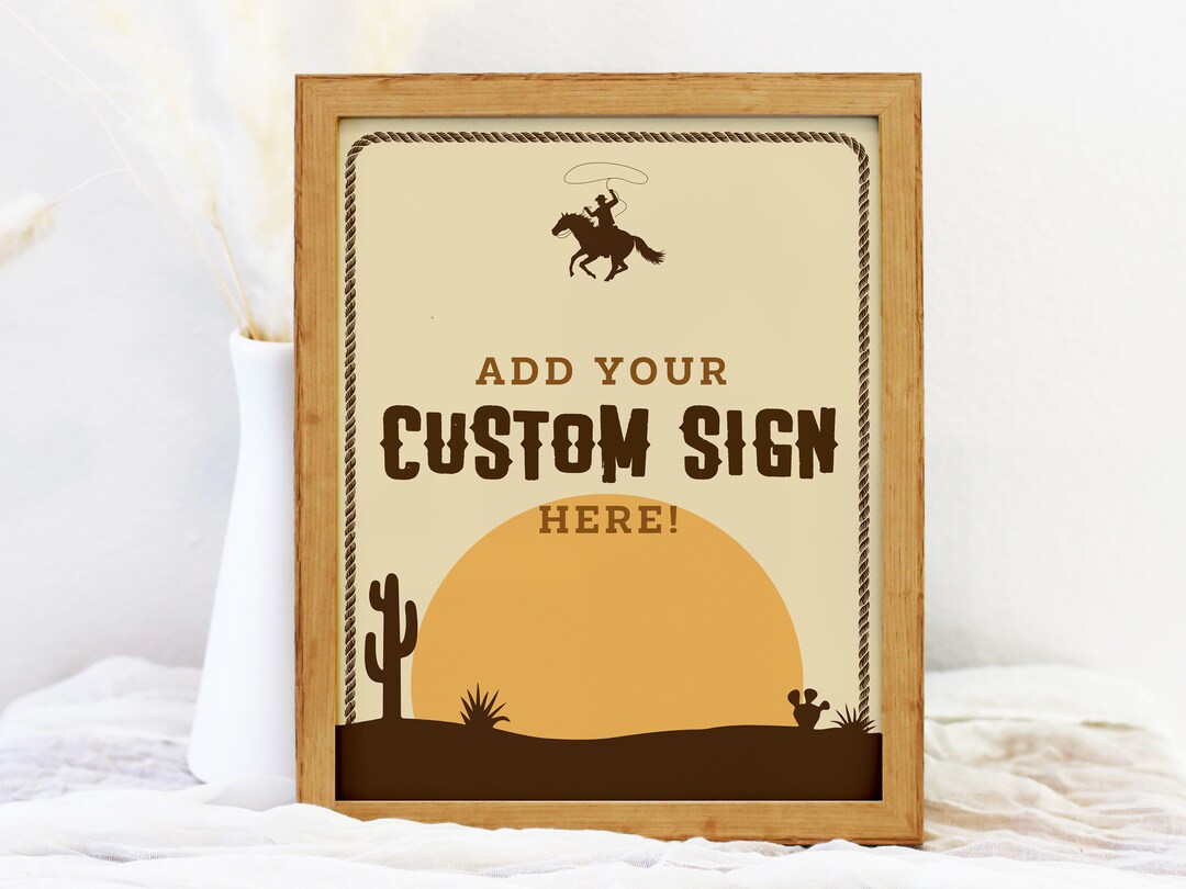 First Rodeo Signage First Rodeo Custom Sign TEMPLATE First Birthday Second Rodeo Third ...