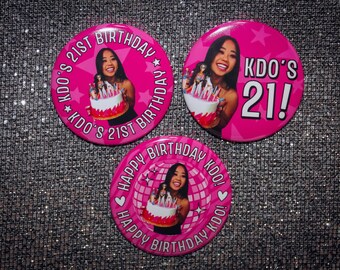 Birthday Button, 21st Birthday, Girls Birthday Buttons, Birthday Girl, 25th Birthday, 16th Birthday, 30th Birthday 40th Birthday