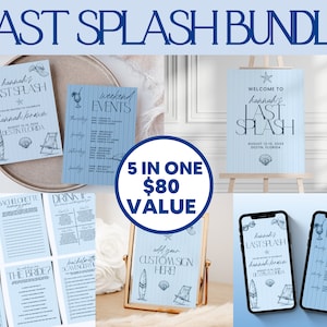 Last Splash BUNDLE Invitation Itinerary Mobile Invitation Welcome Sign Custom Sign Bachelorette Games Last Splash Bachelorette Signs