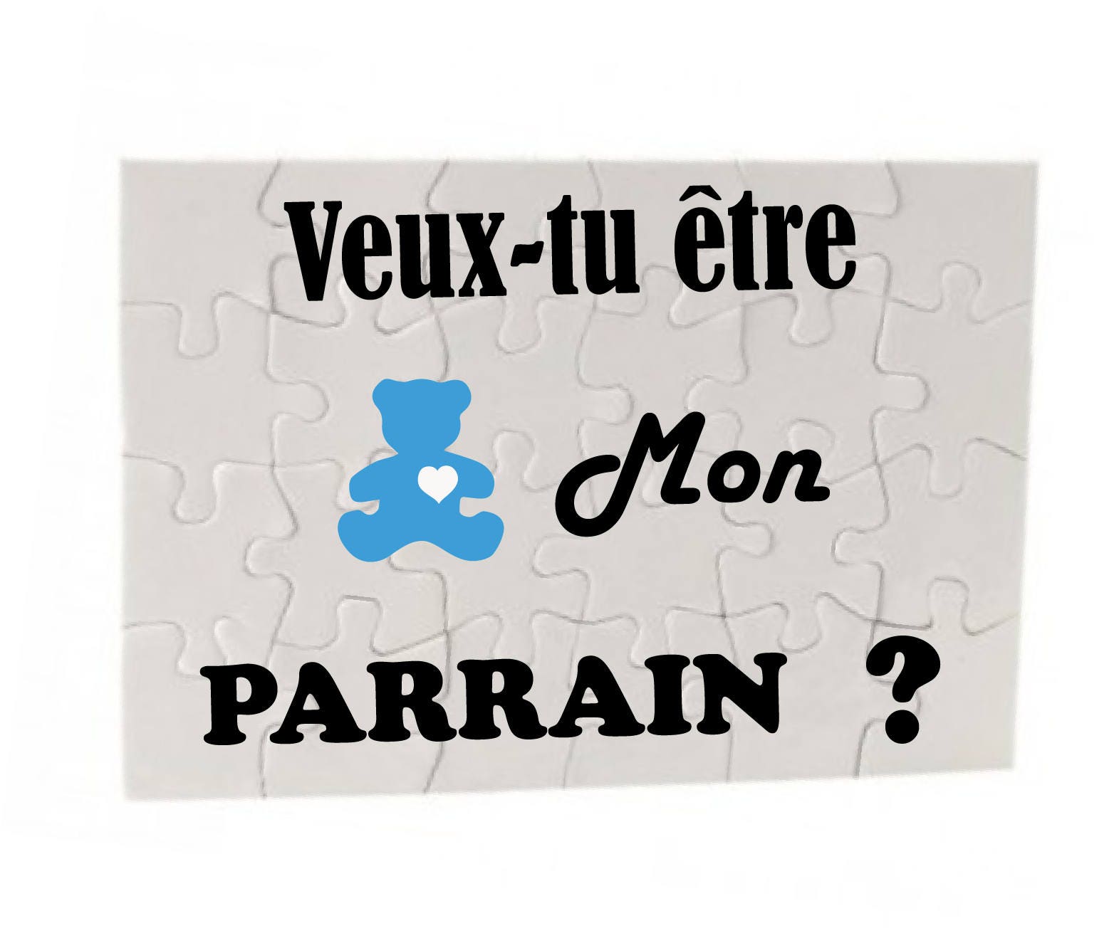 Puzzle Veuxtu être mon parrain modèle