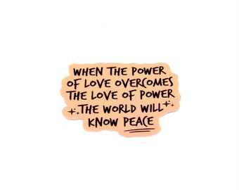 The Power Of Love Sticker