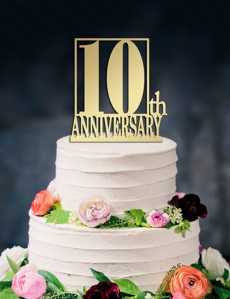 Anniversary Cake Topper 10th Anniversary 10th Wedding Etsy 