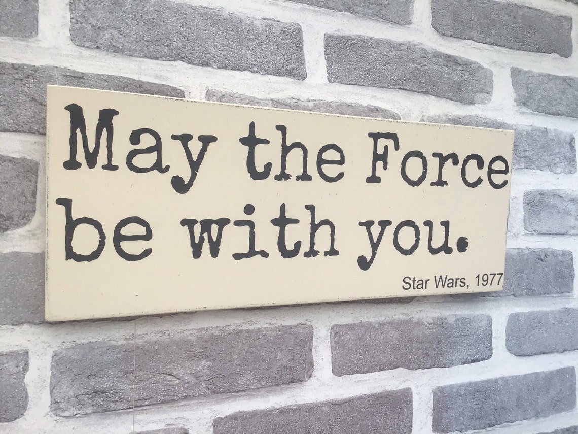 Que la Force soit avec vous Star Wars citation de film Etsy