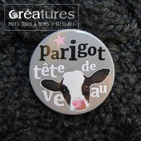 Badge 38mm Parigot Tete De Veau Etsy
